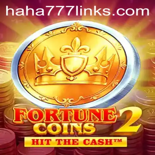 Exploring FortuneCoins2: The Thrilling World of HAHA 777 Slots