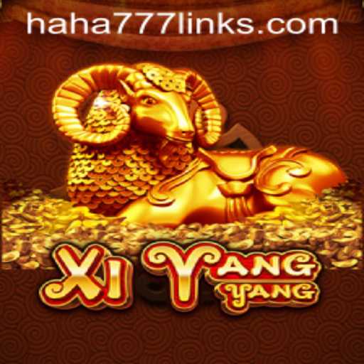 Discover the Enchantment of XiYangYang: A Game of Strategy and Luck with HAHA 777