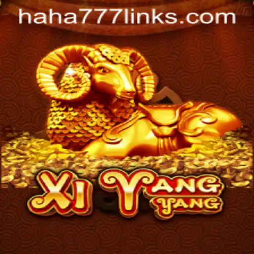 Discover the Enchantment of XiYangYang: A Game of Strategy and Luck with HAHA 777